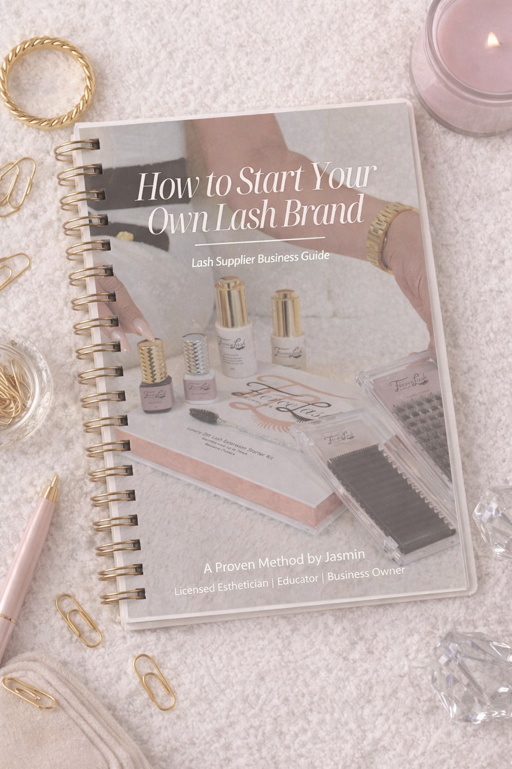 How to Start Your Own Lash Brand – Beginner Lash Business Guide (Digital Download)